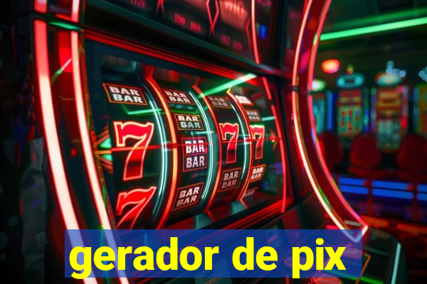 gerador de pix